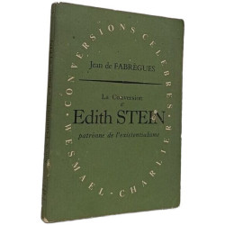 La Conversion d'Edith Stein patronne de l'existentialisme