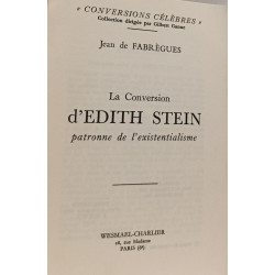 La Conversion d'Edith Stein patronne de l'existentialisme
