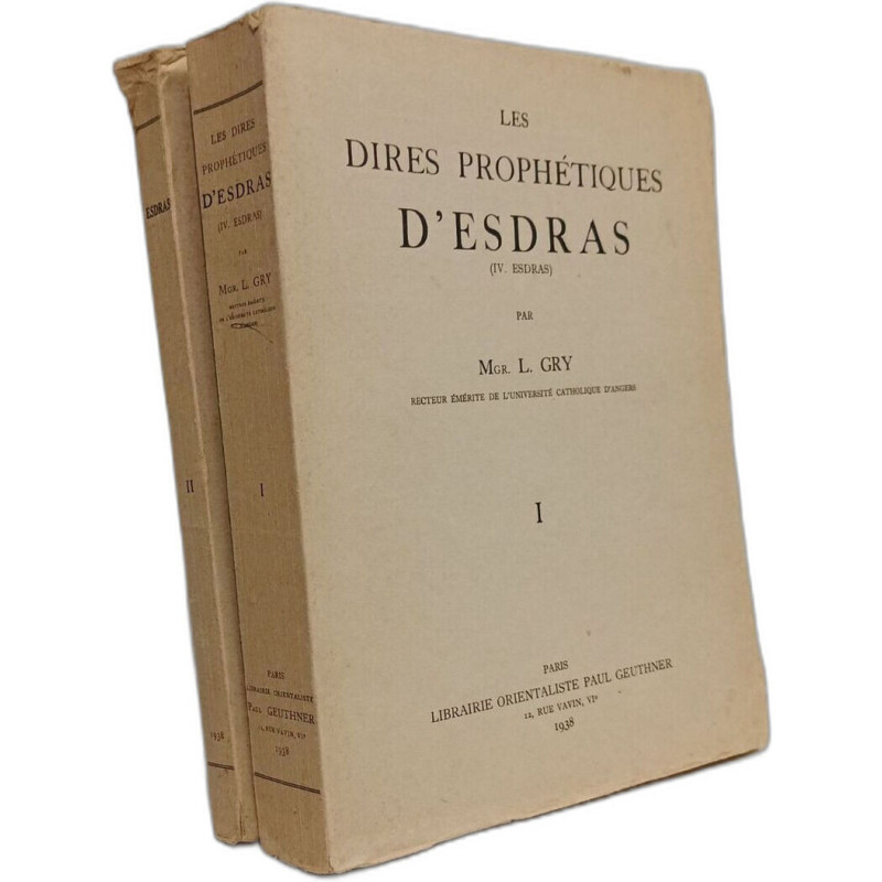 Les Dires prophétiques d'Esdras (IV. Esdras) - TOME I et II