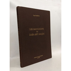 Les manuscrits de Dair Abû Maqâr --- Cahiers d'Orientalisme 11