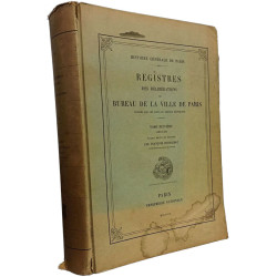 Registres des délibérations du Bureau de la Ville de Paris - TOME...