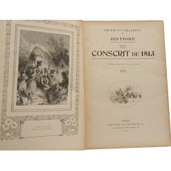 Histoire d'un conscrit de 1813 + L'invastion ou le fou Yégof +...