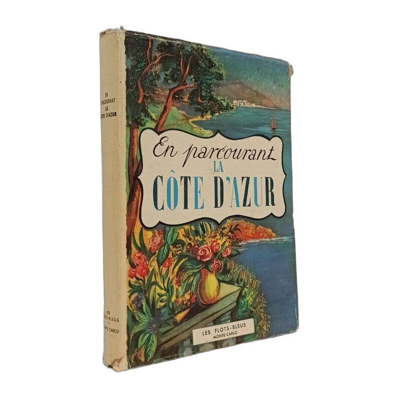 En parcourant la Côte d'Azur