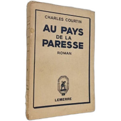 Au pays de la paresse
