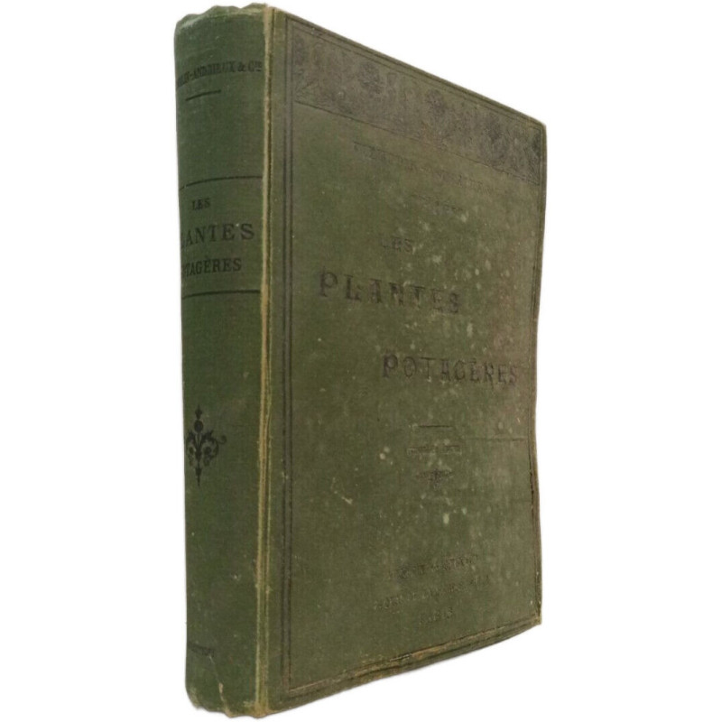 Les plantes potagères: description et culture des principaux...