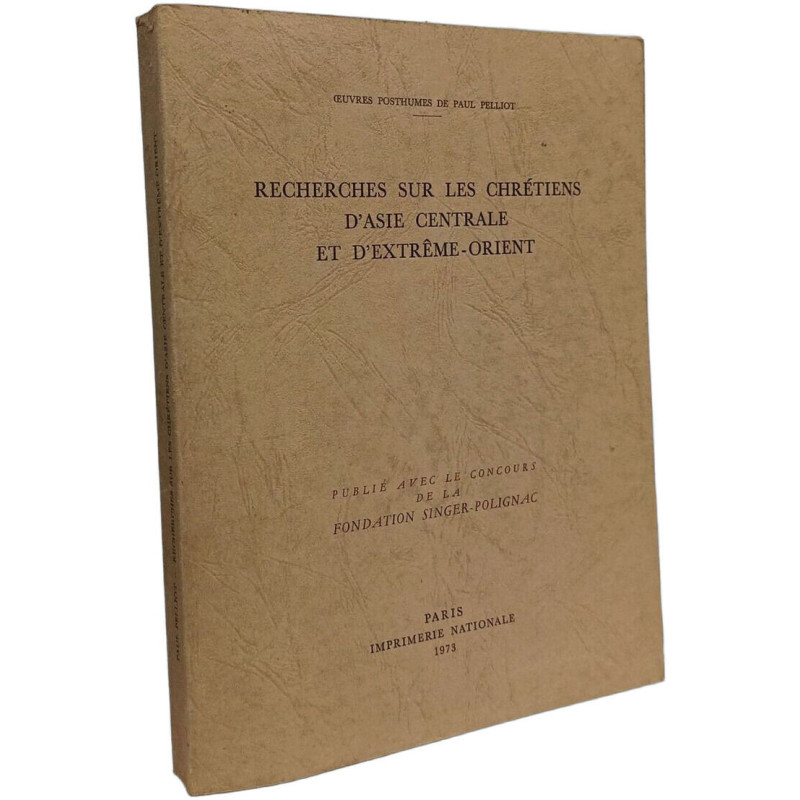 Recherches sur les chrétiens d'Asie centrale et d'Extrême-Orient