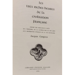 Les très riches heures de la civilisation française