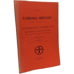 Les Homiliae Cathedrales de Sévère d'Antioche (suite) - Patrologia...