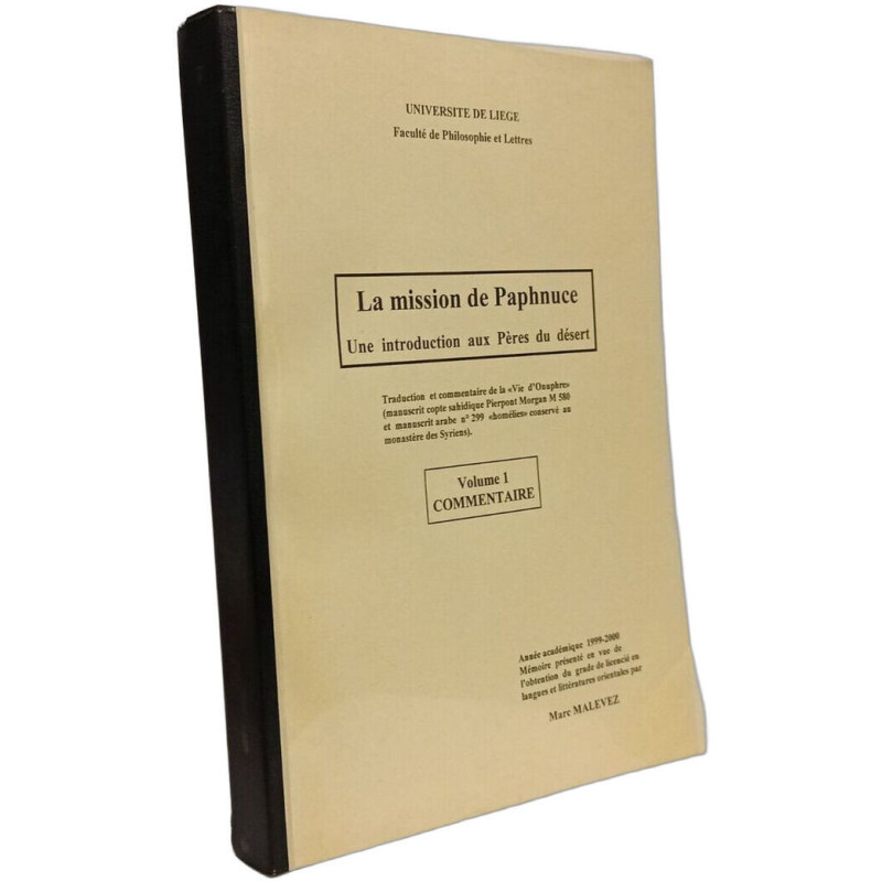 La mission de Paphnuce - une introduction aux Pères du désert -...