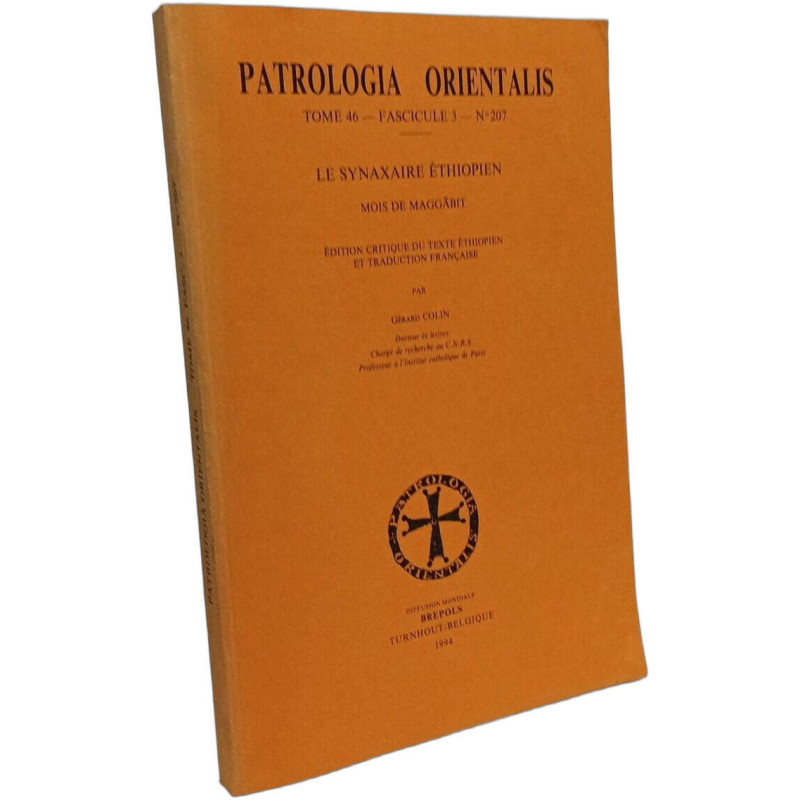 Le synaxaire éthiopien mois de Maggabit - Patrologia Orientalis -...