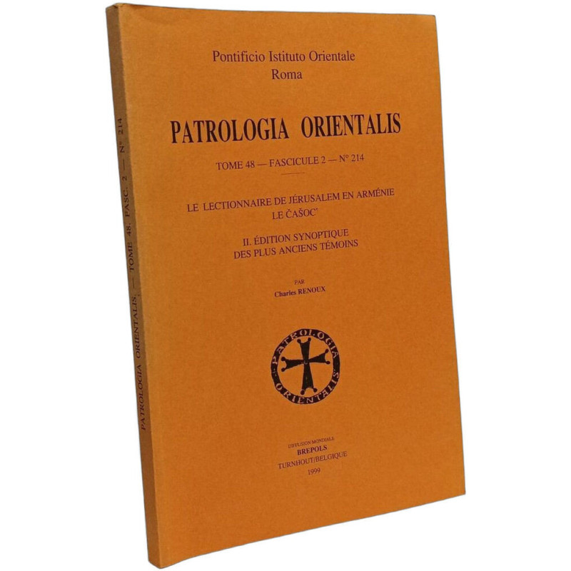 Patrologia Orientalis Tome 48 - Fascicule 2 - N° 214 Le...
