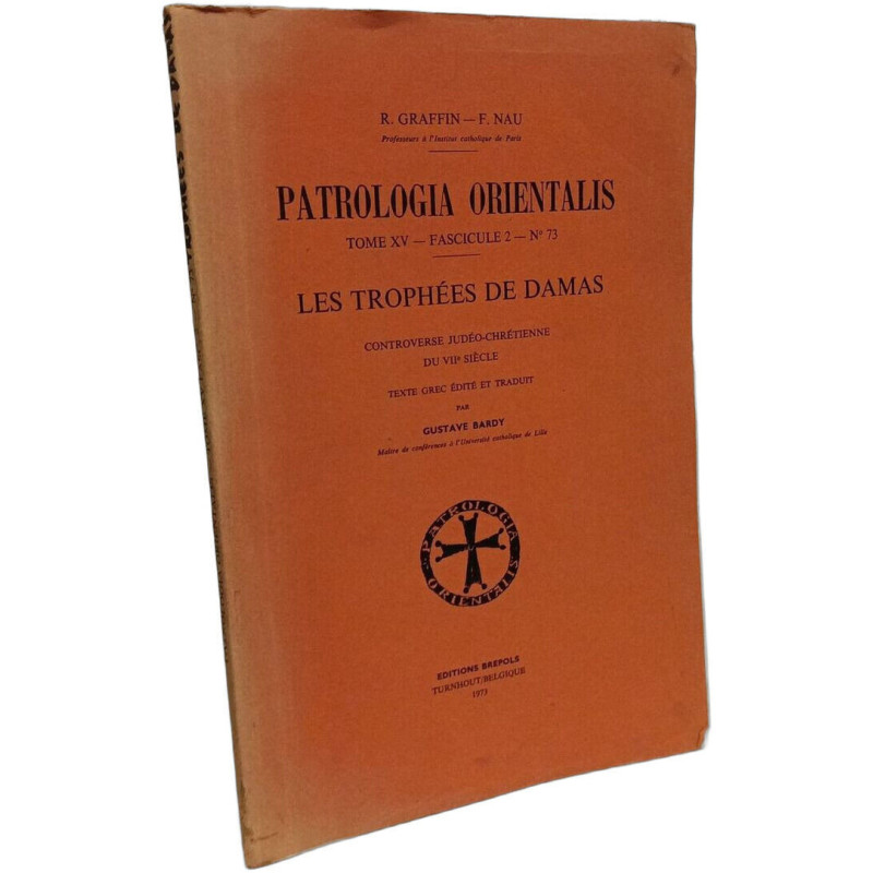 Les trophées de Damas controverse judéo-chrétienne du VIIe siècle...