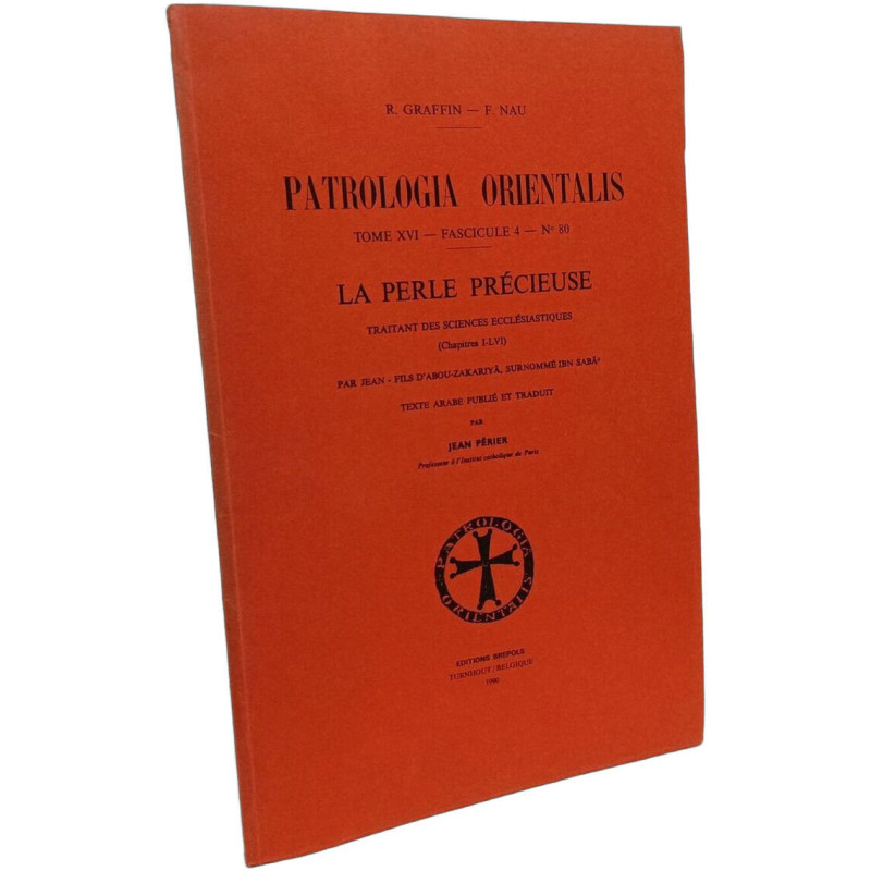 Patrologia Orientalis Tome XVI - Fascicule 4 - N° 80 La perle...