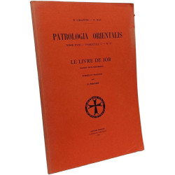 Le livre de Job - Patrologia Orientalis Tome XVIII - Fascicule 2 -...