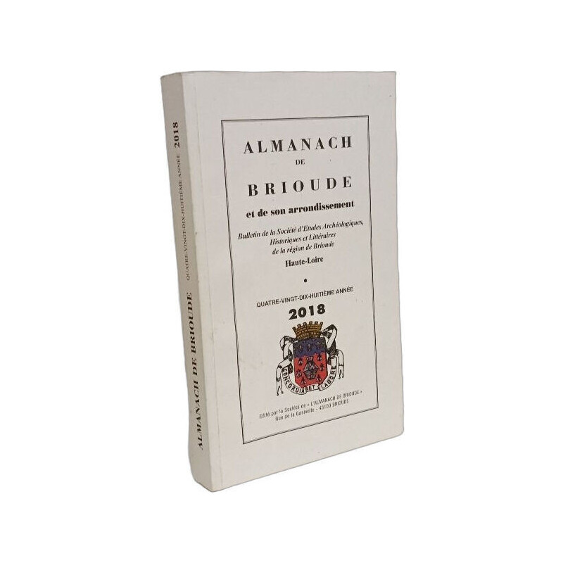 Almanach de Brioude et de son arrondissement - 2018