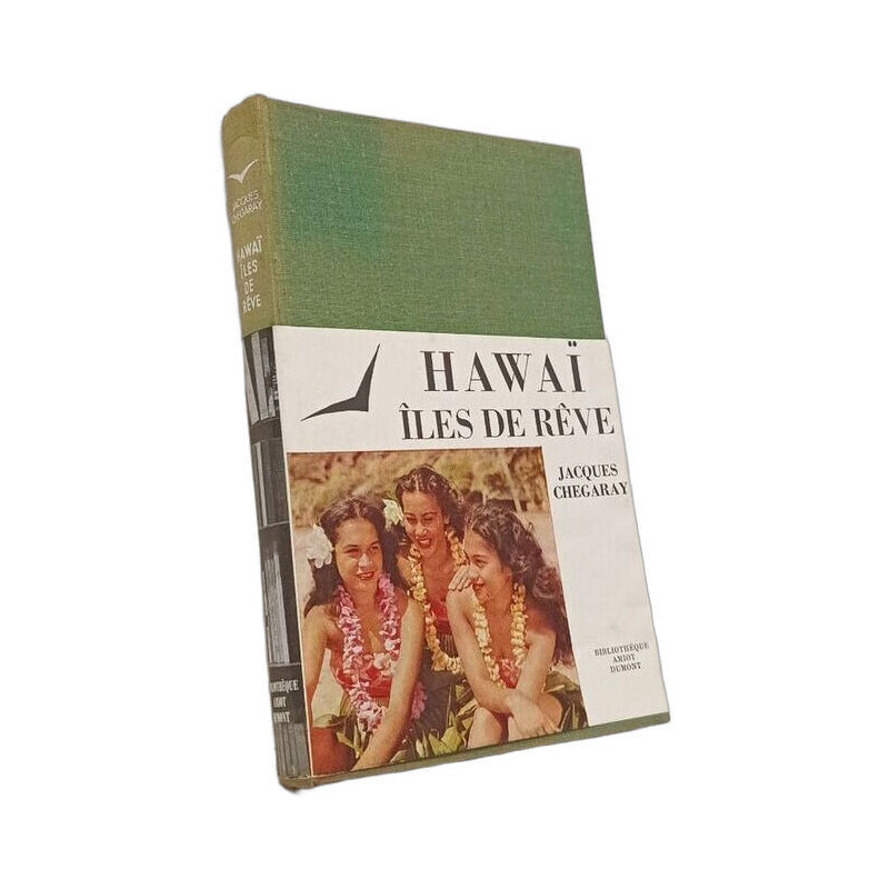Hawaï îles de rêve