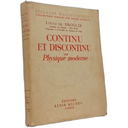 Continu et discontinu en physique moderne