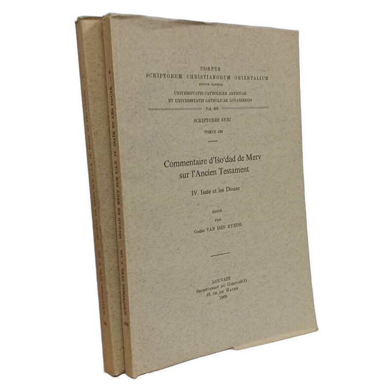 Commentaire d'Iso'dad de Merv sur l'Ancien Testament - IV. Isaïe...