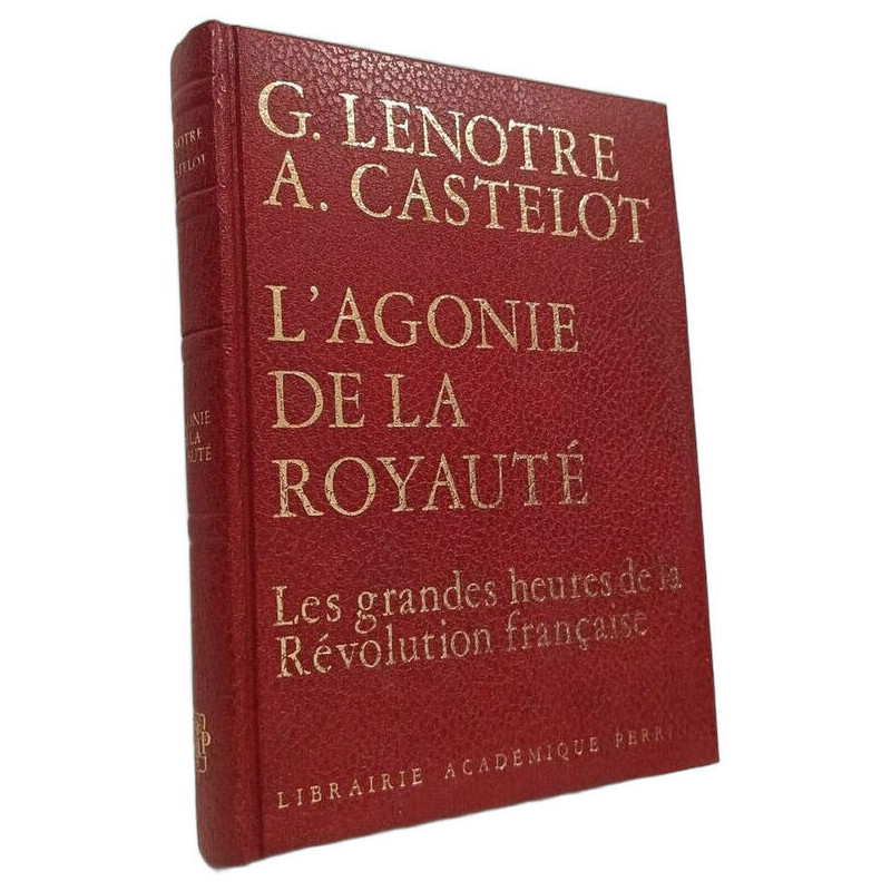 L'agonie de la royauté