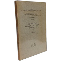 Des heiligen ephraem des syrers sermones I - scriptores syri TOMUS...