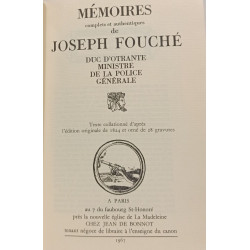 Mémoires complets et authentiques de Joseph Fouché duc d'Otrante...