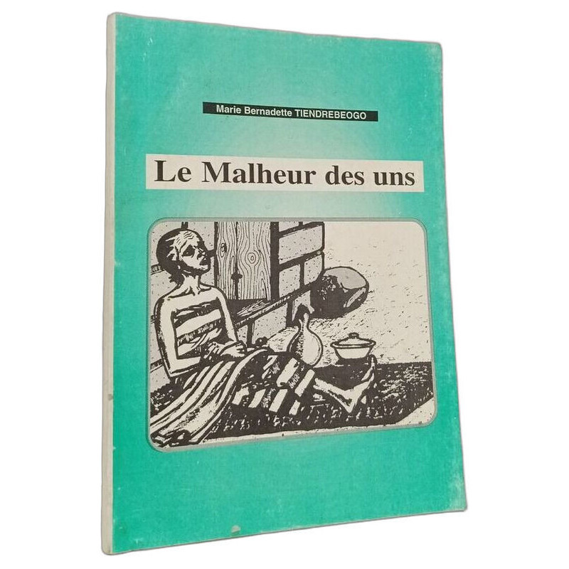 Le Malheur des uns