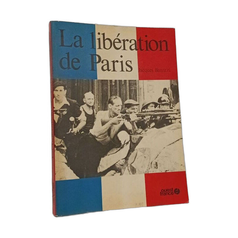 La libération de Paris