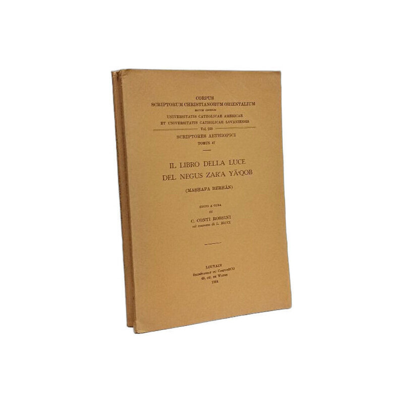 Il libro della luce del Negus Zaka Yāqob (Mashafa Berhan) -...
