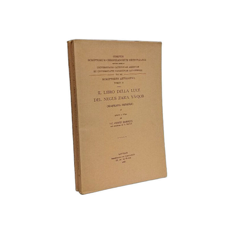Il libro della luce del Negus Zara Yaqob (Mashafa Berhan) II. -...