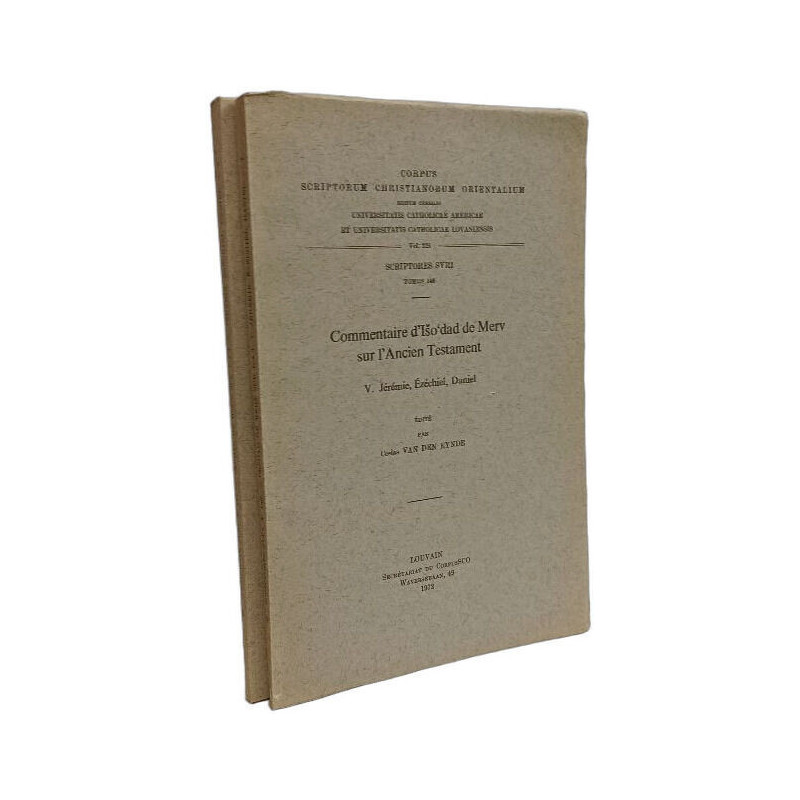 Commentaire d'Iso'dad de Merv sur l'Ancien Testament V. Jérémie...