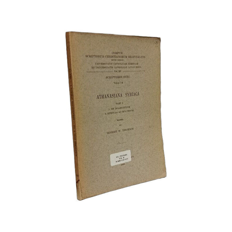 Athanasiana Syriaca - Part I 1. de incarnatione 2. epistula ad...