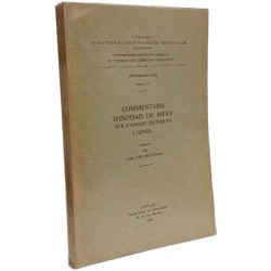 Commentaire d'Išo'dad de Merv sur l'ancien testament. I. Genèse -...
