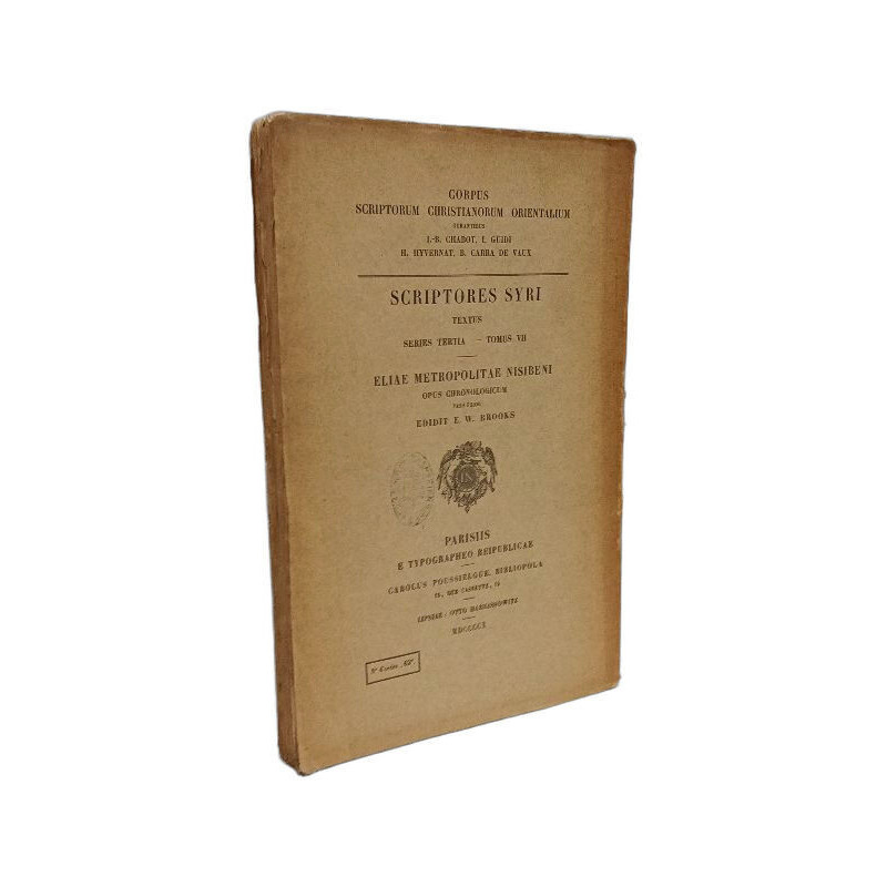Eliae Metropolitae nisibeni - Scriptores Syri series tertia T VII....
