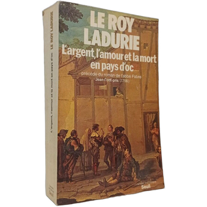 L'argent l'amour et la mort en pays d'oc