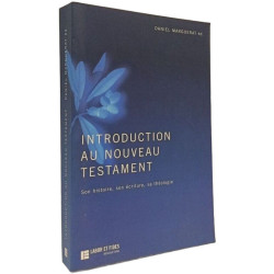 Introduction Au Nouveau Testament. Son Histoire Son Ecriture Sa...