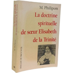 La doctrine spirituelle de soeur Elisabeth de la Trinité