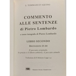Commento alle Sentenze di Pietro Lombardo. Testo italiano e latino...
