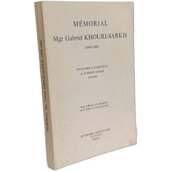 Mémorial Mgr Gabriel Khouri-Sarkis (1898-1968) fondateur de...