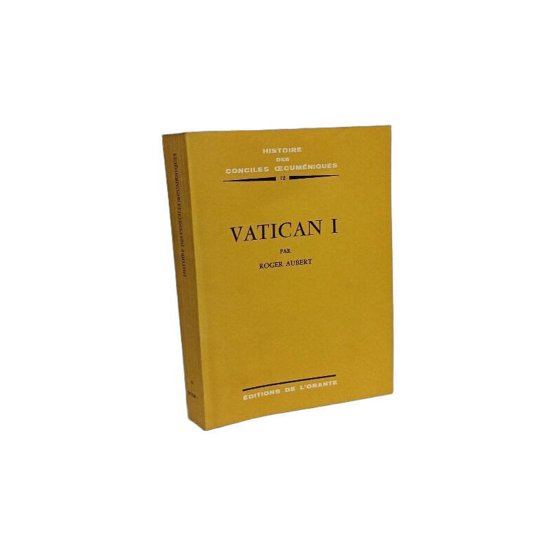 Vatican I - histoire des conciles oecuméniques 12