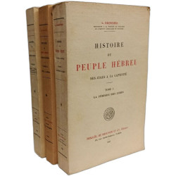 Histoire du peuple Hébreu des juges à la captivité - T.1: la...