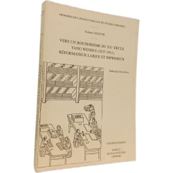 Vers un bouddhisme du XXe siècle. Yang Wenhui (1837-1911)...