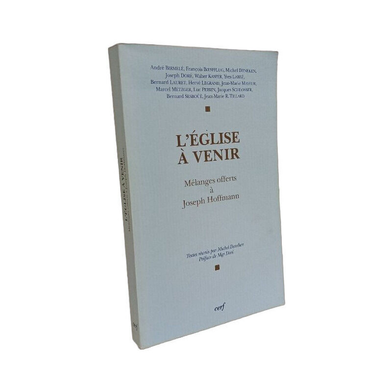 L'EGLISE A VENIR