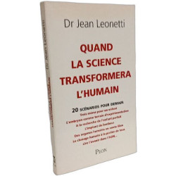 Quand la science transformera l'humain
