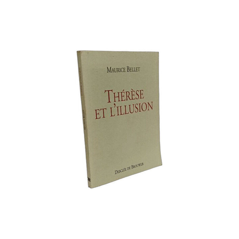 Thérèse et l'illusion