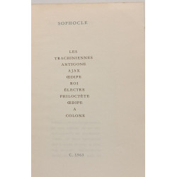 Les Trachiniennes Antigone Ajax Œdipe roi Électre Philoctète Œdipe...
