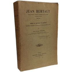 Jean Bertaut: abbé d'Aunay premier aumônier de la reine évèque de...