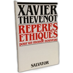 Repères éthiques pour un monde nouveau