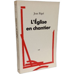 L'EGLISE EN CHANTIER