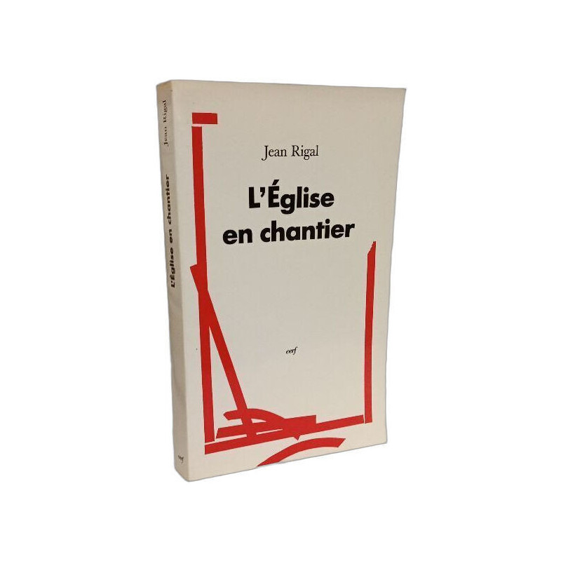 L'EGLISE EN CHANTIER