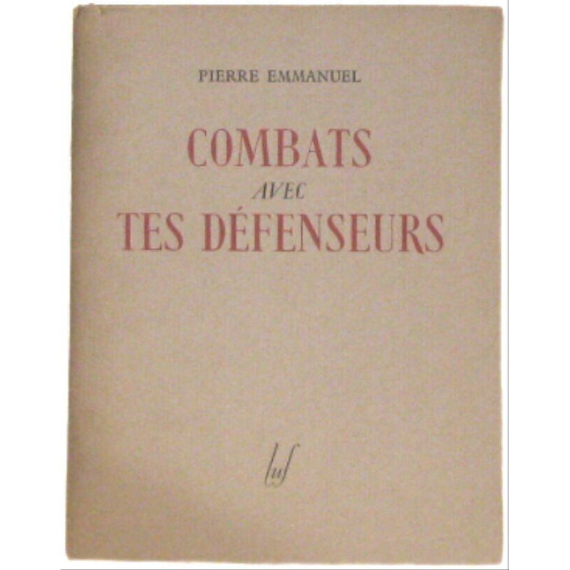 Combats avec tes défenseurs